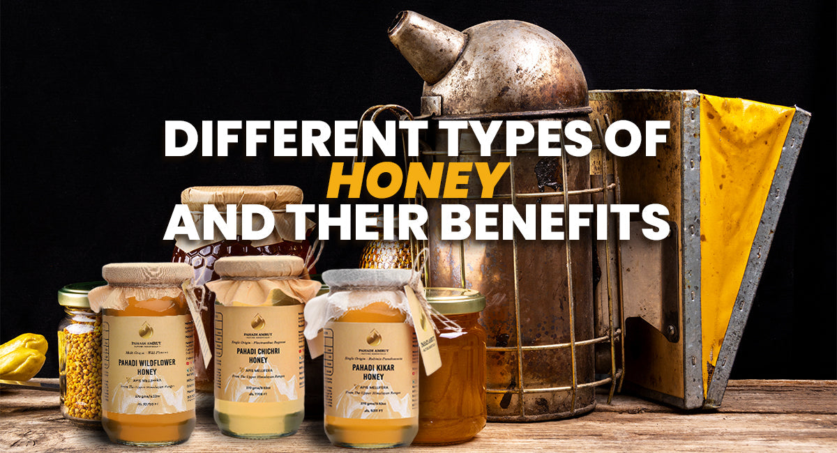 8 Different Types of Honey And Their Benefits
