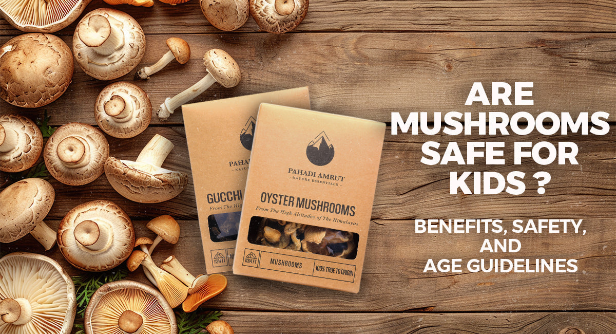 Are Mushrooms Safe for Kids? Benefits, Safety, and Age Guidelines