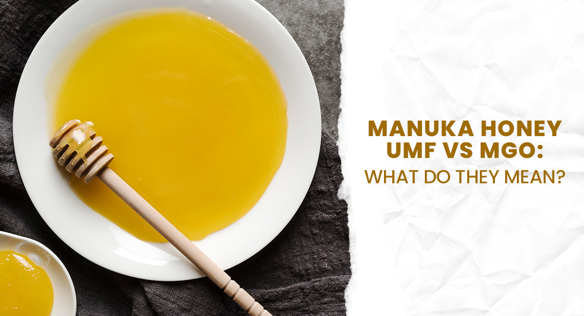 Manuka Honey UMF vs MGO: What Do They Mean?